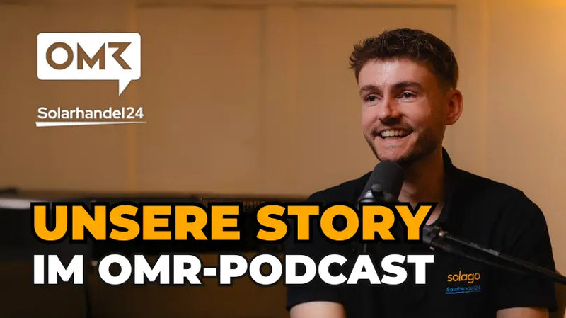 Die Geschichte hinter Solarhandel24: Unser Gründer Janik im OMR Podcast